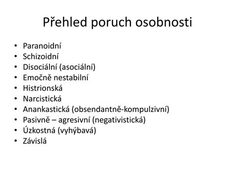 přehled poruch osobnosti