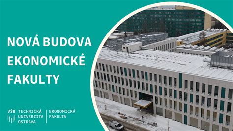 Nová budova Ekonomické fakulty VŠB