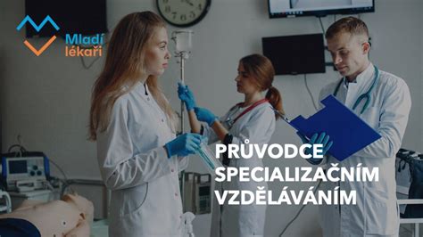 Specializační vzdělávání lékařů