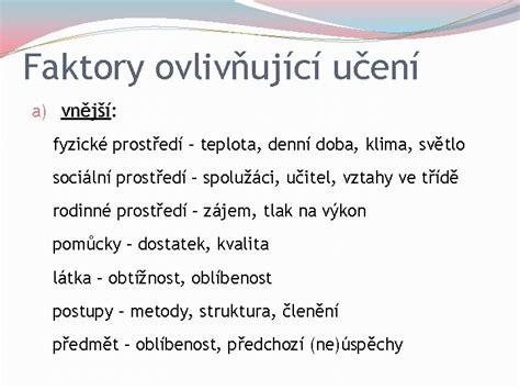 Faktory ovlivňující učení