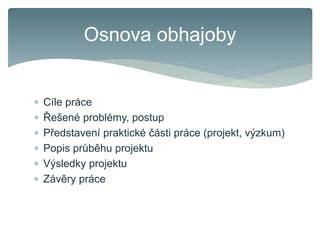 Schéma procesu obhajoby bakalářské práce