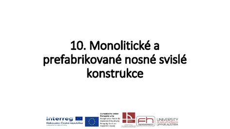 Příklad monolitické a prefabrikované betonové konstrukce