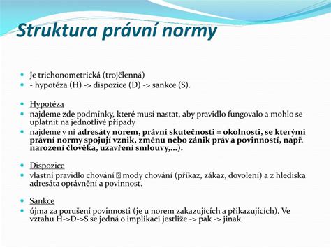 Struktura právní normy: hypotéza, dispozice, sankce